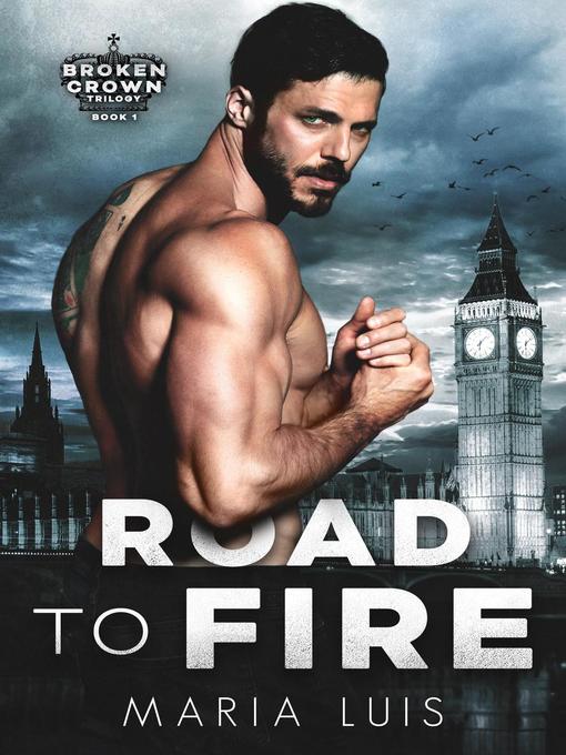 Title details for Road to Fire by Maria Luis - Available